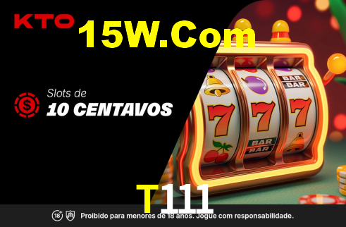 T111 Bet