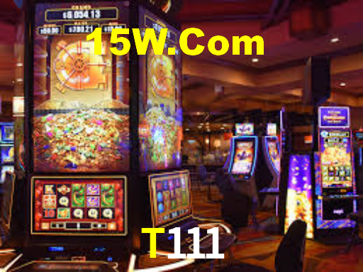 T111,T111 Bet