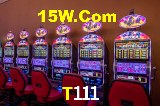 T111 Bet