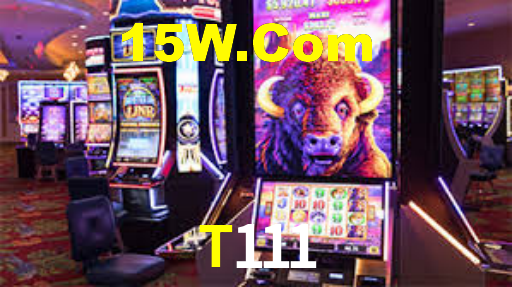 T111 Bet